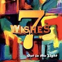 7 Wishes : Out in the Light